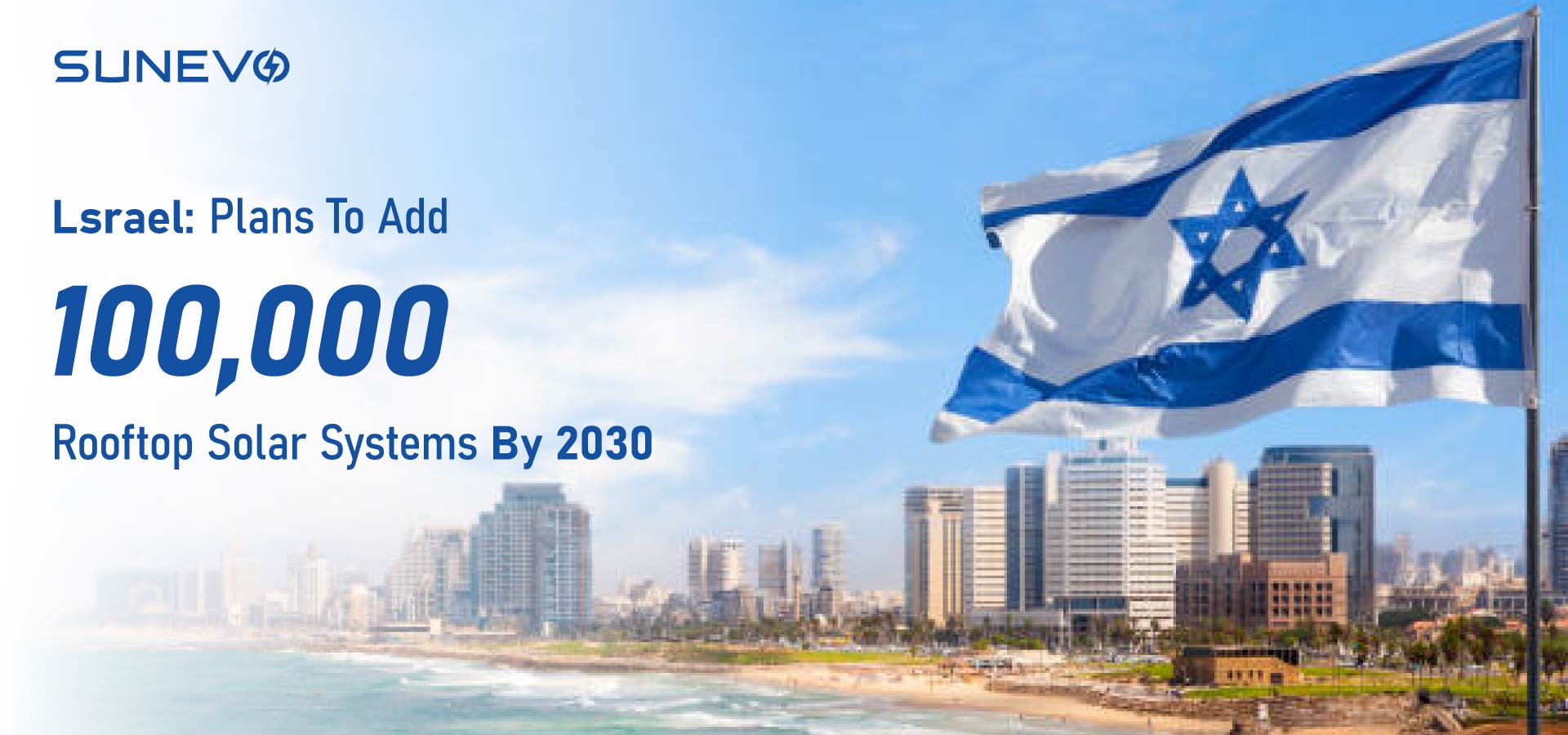 Israel: Pläne, bis 2030 100000 Solarsysteme auf dem Dach hinzuzufügen